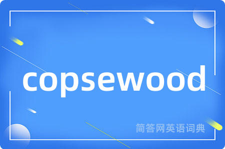 copsewood