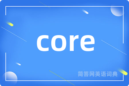 core