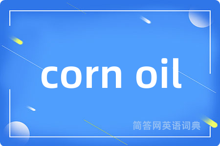 corn oil