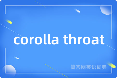 corolla throat