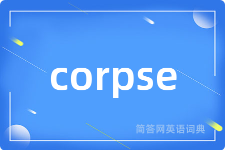 corpse
