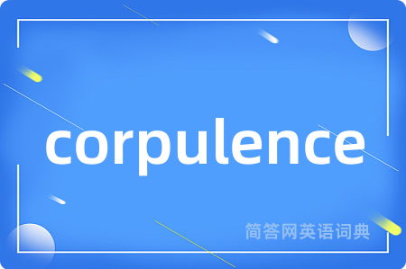 corpulence