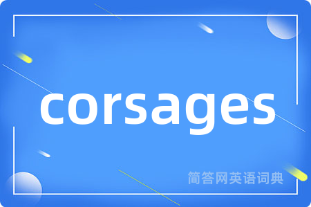 corsages