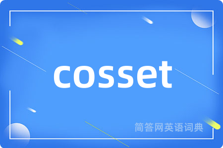 cosset