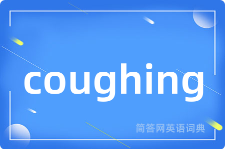 coughing