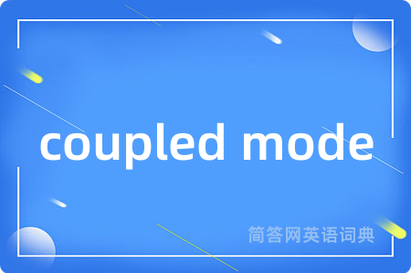 coupled mode