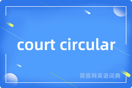 court circular