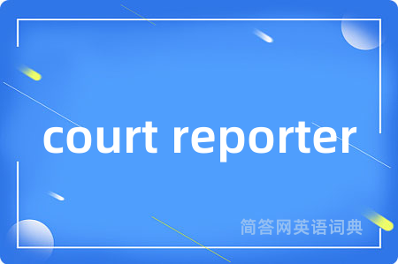 court reporter