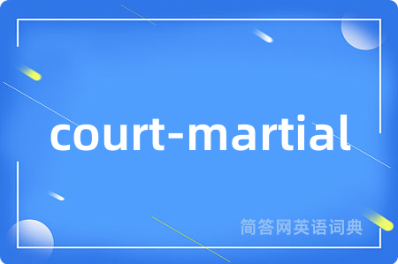 court-martial