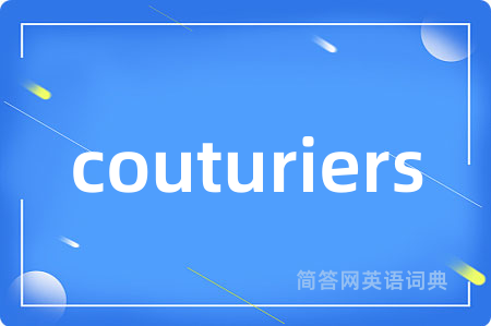 couturiers