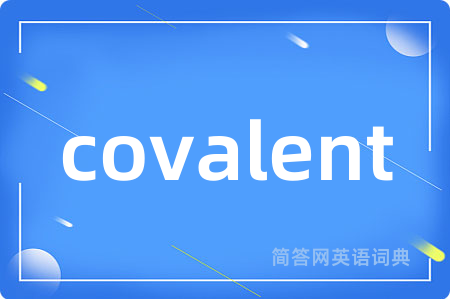 covalent