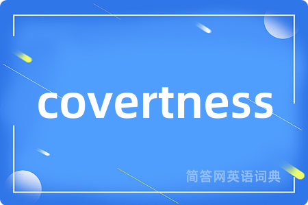 covertness