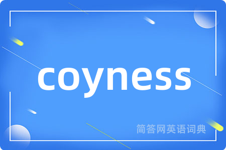coyness