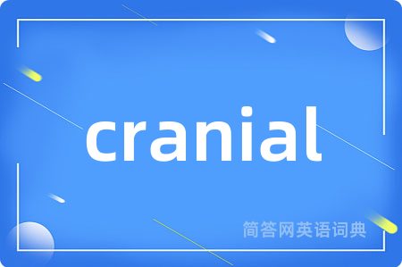 cranial