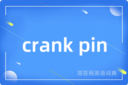 crank pin