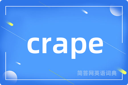 crape