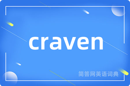craven