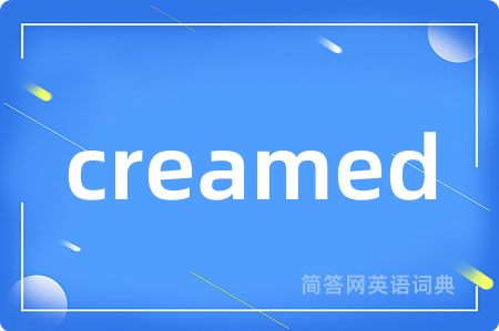 creamed