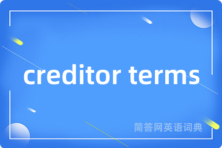 creditor terms