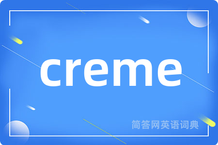 creme