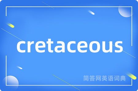 cretaceous