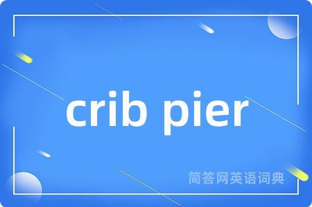 crib pier