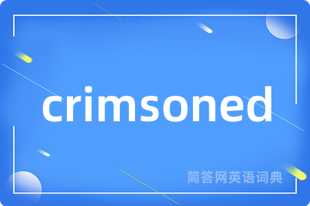 crimsoned