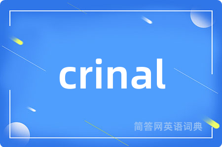 crinal