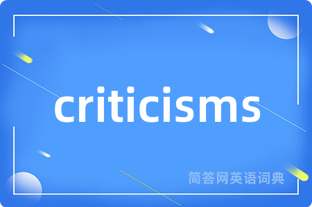 criticisms