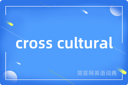 cross cultural