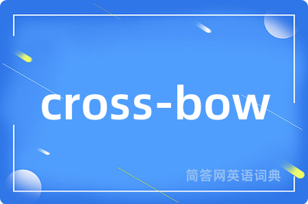 cross-bow