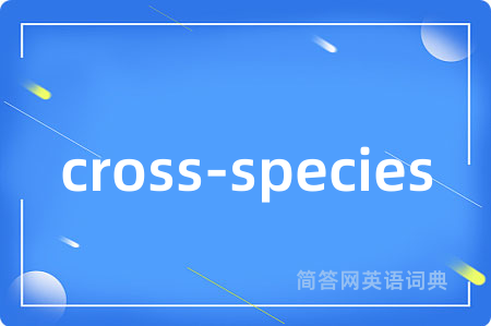 cross-species