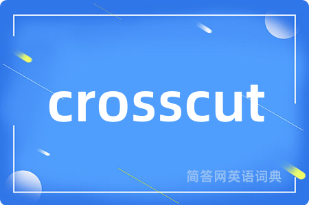 crosscut