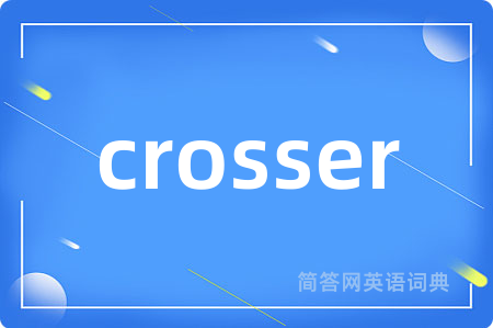 crosser
