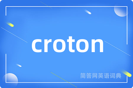 croton