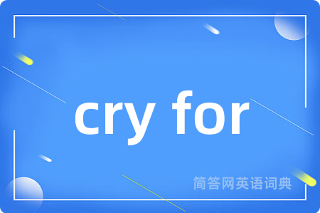 cry for