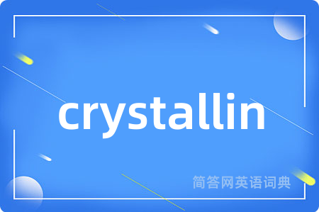 crystallin