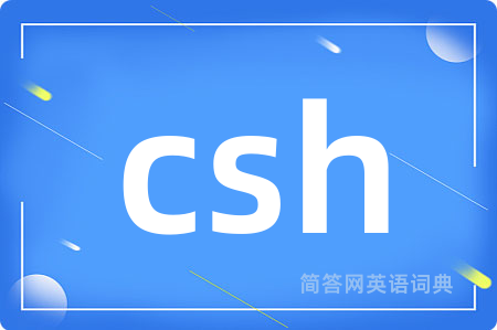 csh