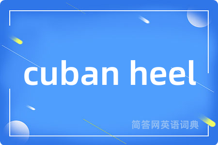 cuban heel
