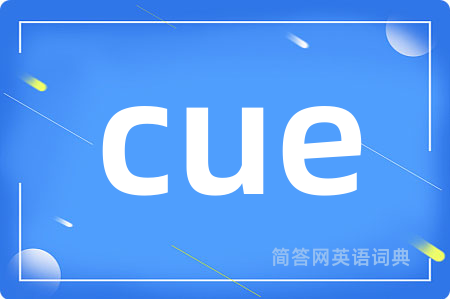 cue
