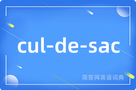 cul-de-sac