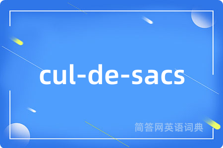 cul-de-sacs