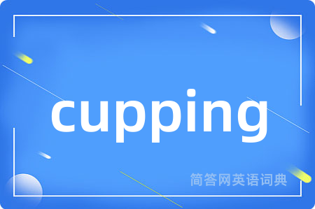 cupping