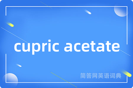 cupric acetate