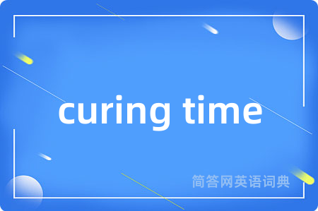 curing time
