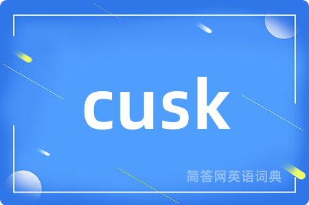 cusk