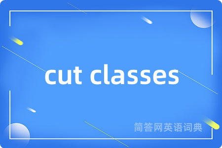 cut classes