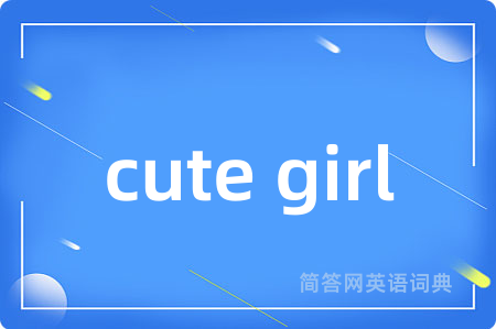 cute girl