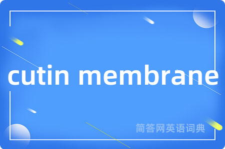 cutin membrane
