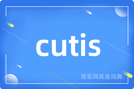 cutis